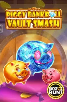 Piggy Bank Roll Vault Smash